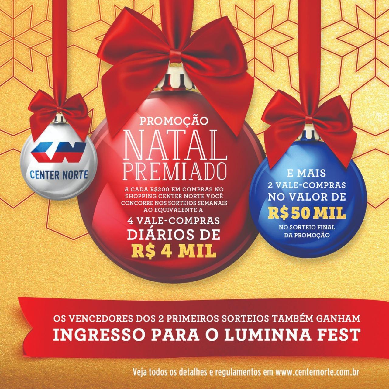 Shopping Center Norte sorteia vales-compra de R$ 4 mil em promoção de Natal
