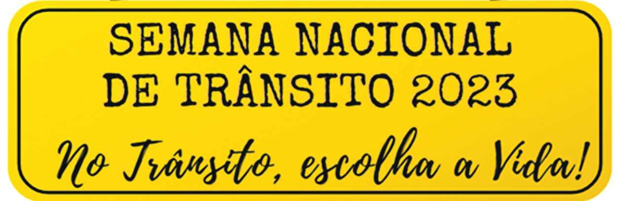 Semana Nacional de Trânsito 2023