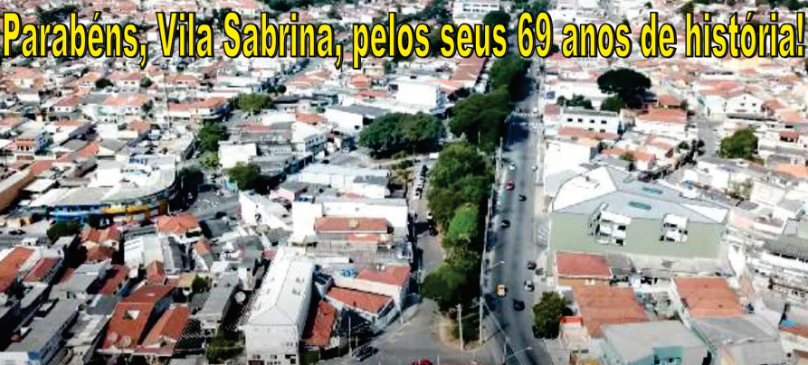 Vila Sabrina faz aniversário em 23 de setembro