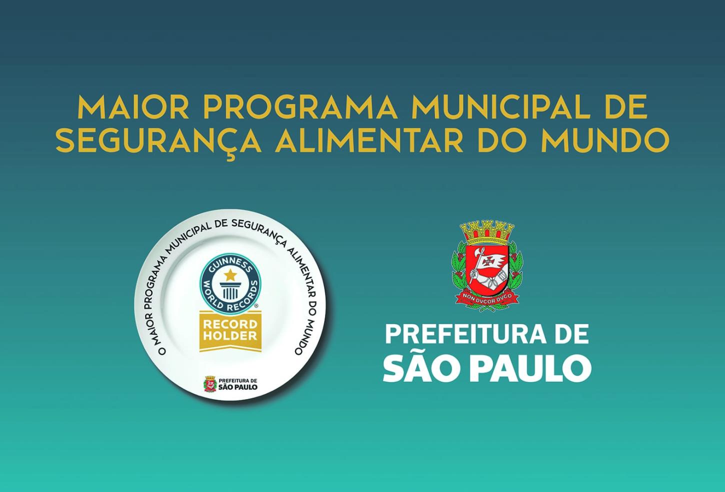 Prefeitura de SP recebe Guinness World Records™ de maior programa municipal de segurança alimentar do mundo