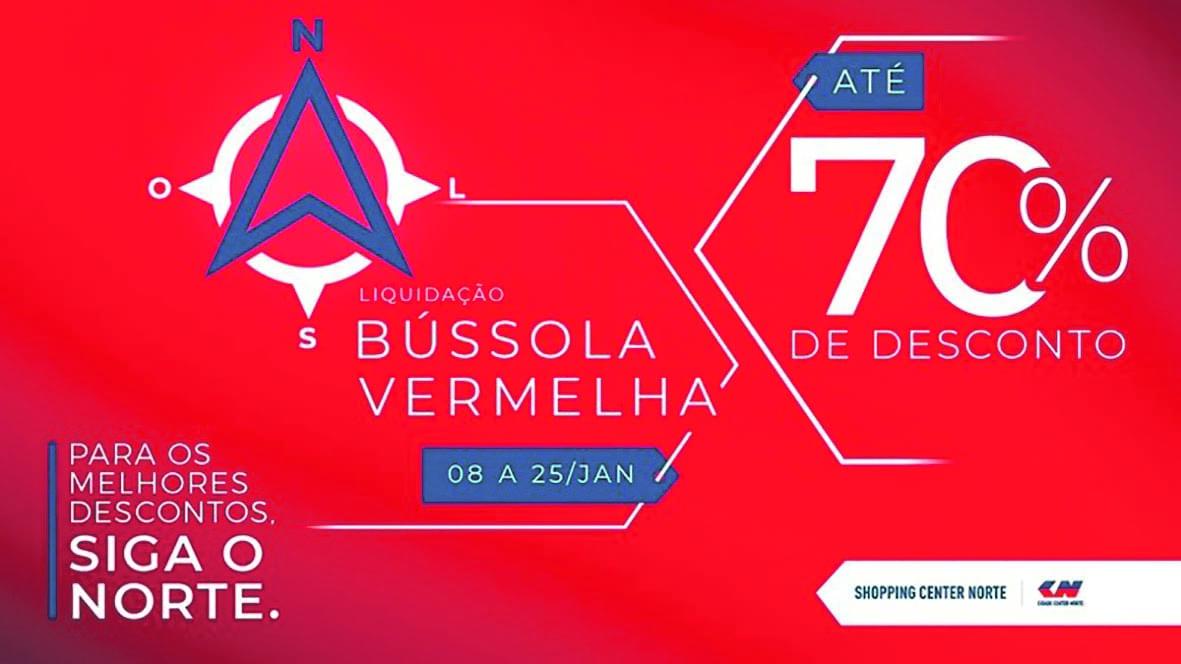 Liquidação Bússola Vermelha do Center Norte oferece descontos de até 70%