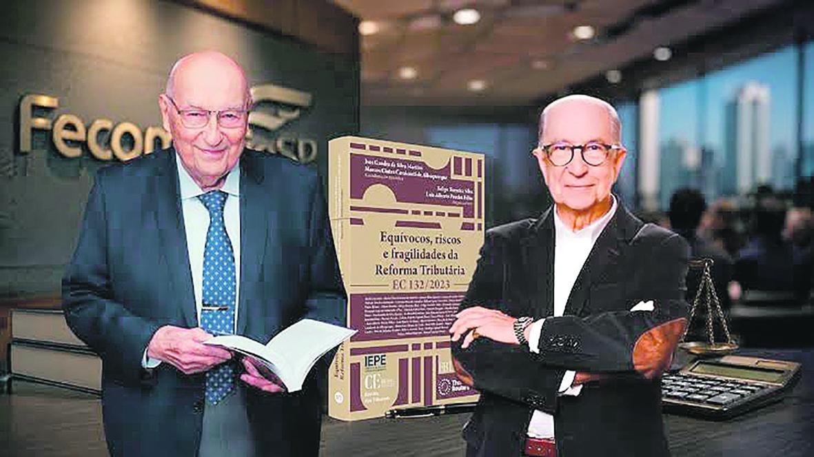 Obra coordenada por Ives Gandra Martins e Marcos Cintra aponta riscos e fragilidades da Reforma Tributária
