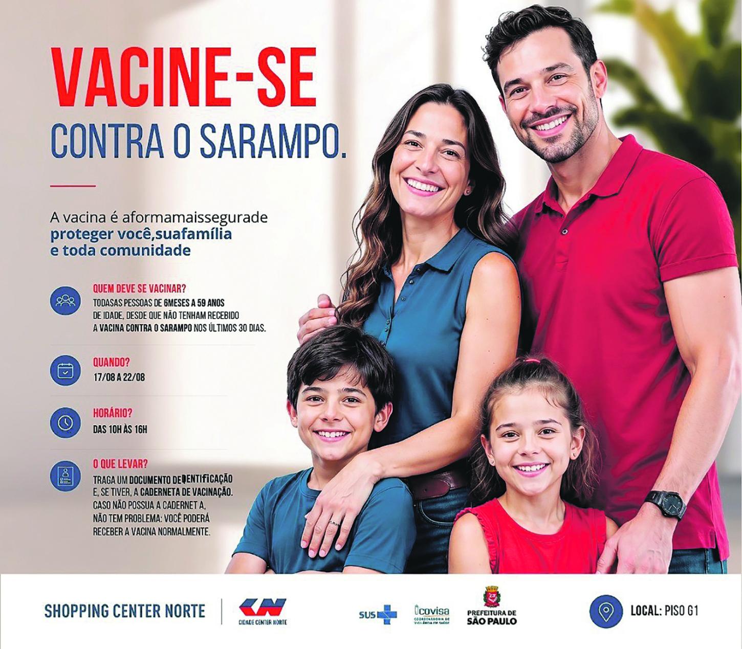 Shopping Center Norte e Secretaria Municipal da Saúde da Prefeitura de São Paulo intensificam vacinação contra o sarampo em campanha gratuita
