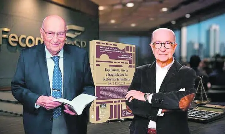 Obra coordenada por Ives Gandra Martins e Marcos Cintra aponta riscos e fragilidades da Reforma Tributária
